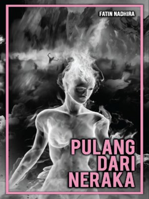 cover image of Pulang Dari Neraka